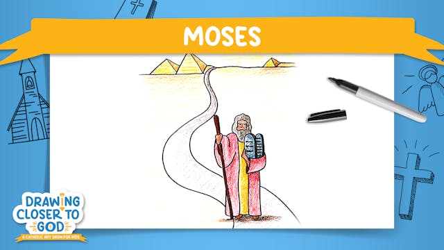 Moses | Drawing Closer to God: Salvat...