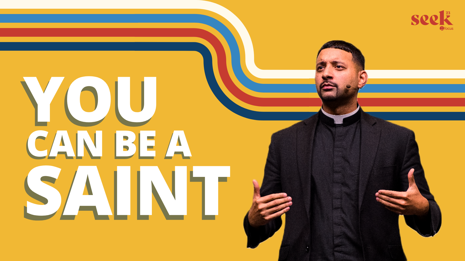 How to Become a Saint w/ Fr. Josh Johnson | SEEK23