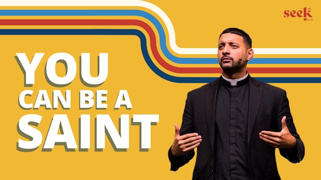 How to Become a Saint w/ Fr. Josh Joh...