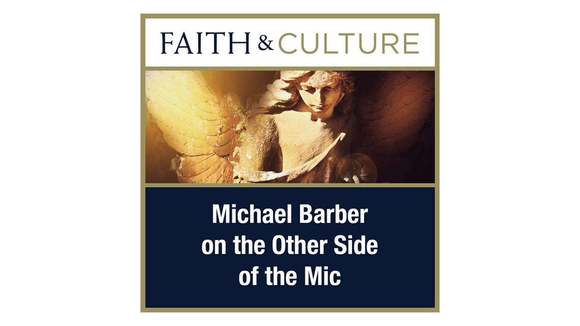 Michael Barber on the Other Side of the Mic with Joseph Pearce