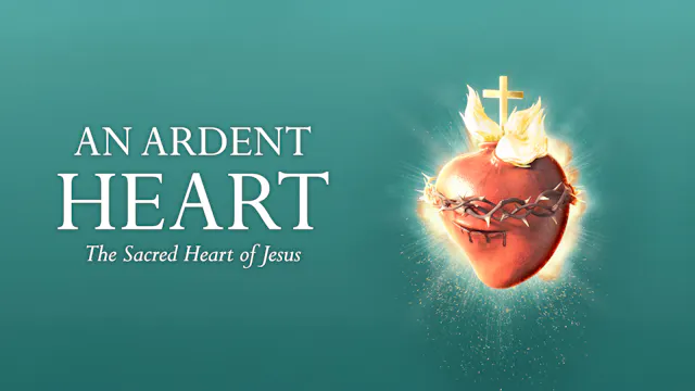 An Ardent Heart | Trailer