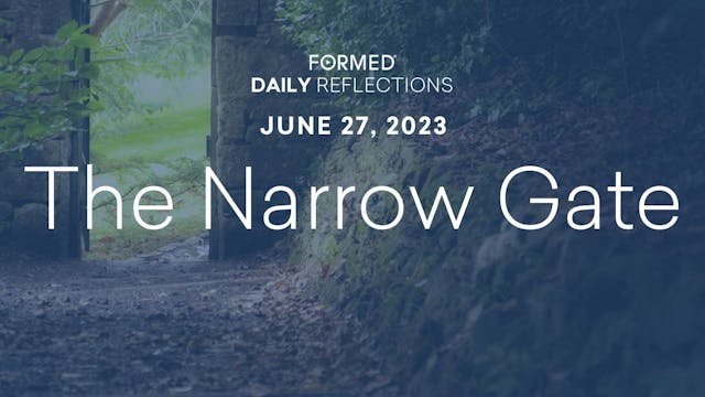 Daily Reflections — June 27, 2023
