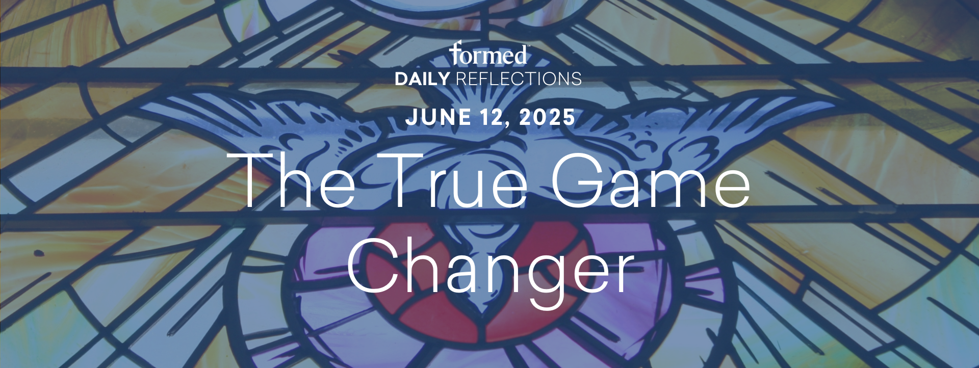 Daily Reflections — June 12, 2025