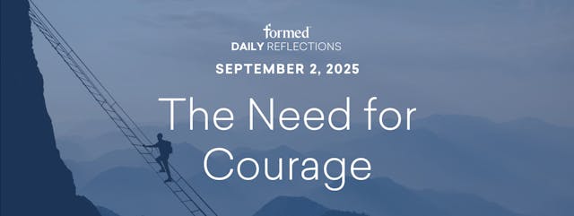 Daily Reflections — September 2, 2025