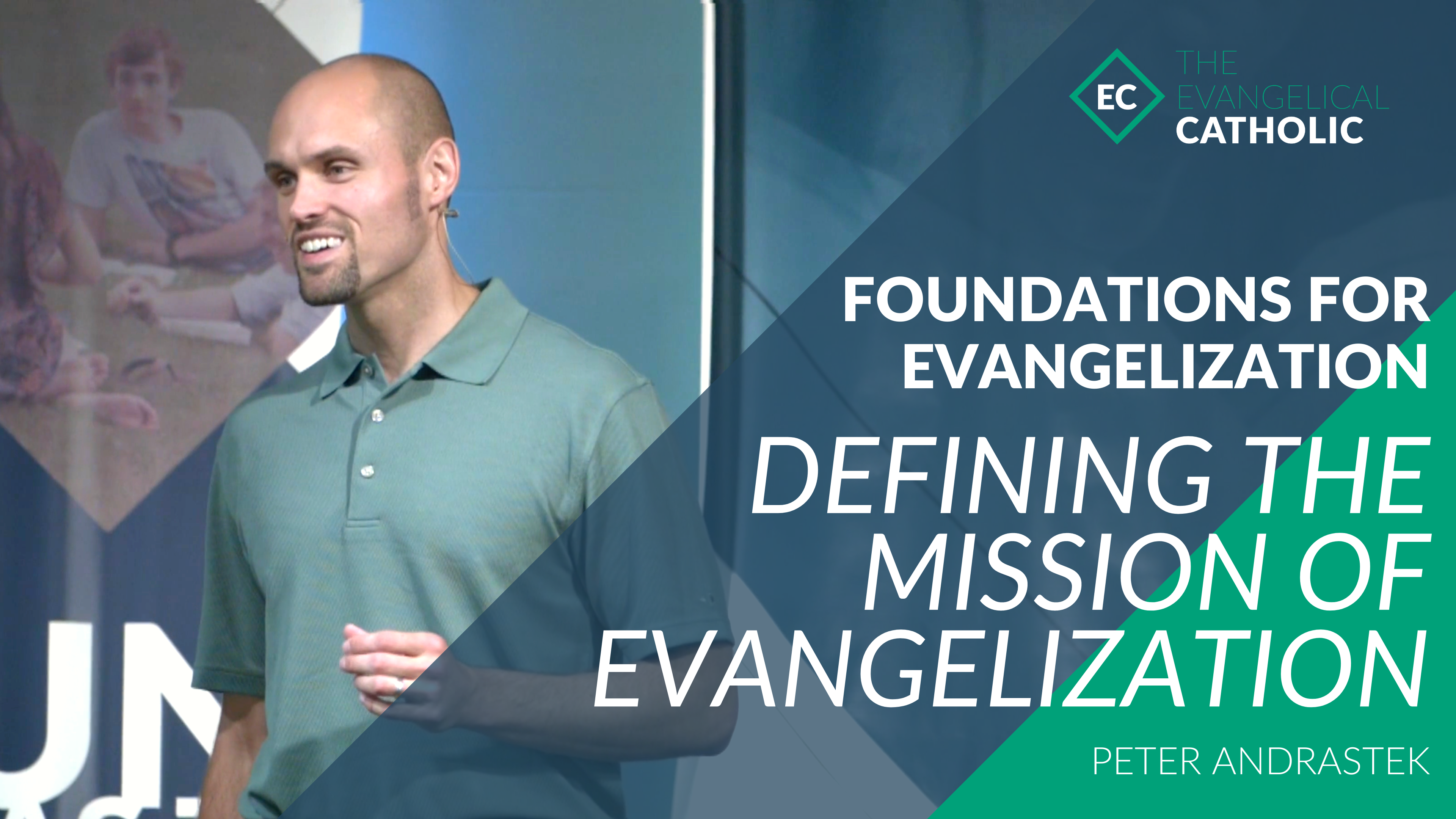 Defining the Mission for Evangelization 