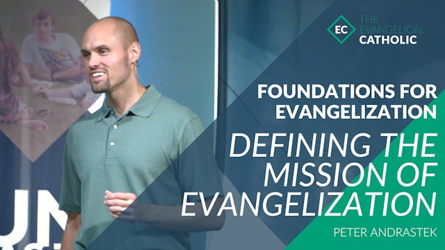 Defining the Mission for Evangelization 