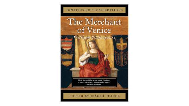 The Merchant of Venice by William Shakespeare, ed. by Joseph Pearce