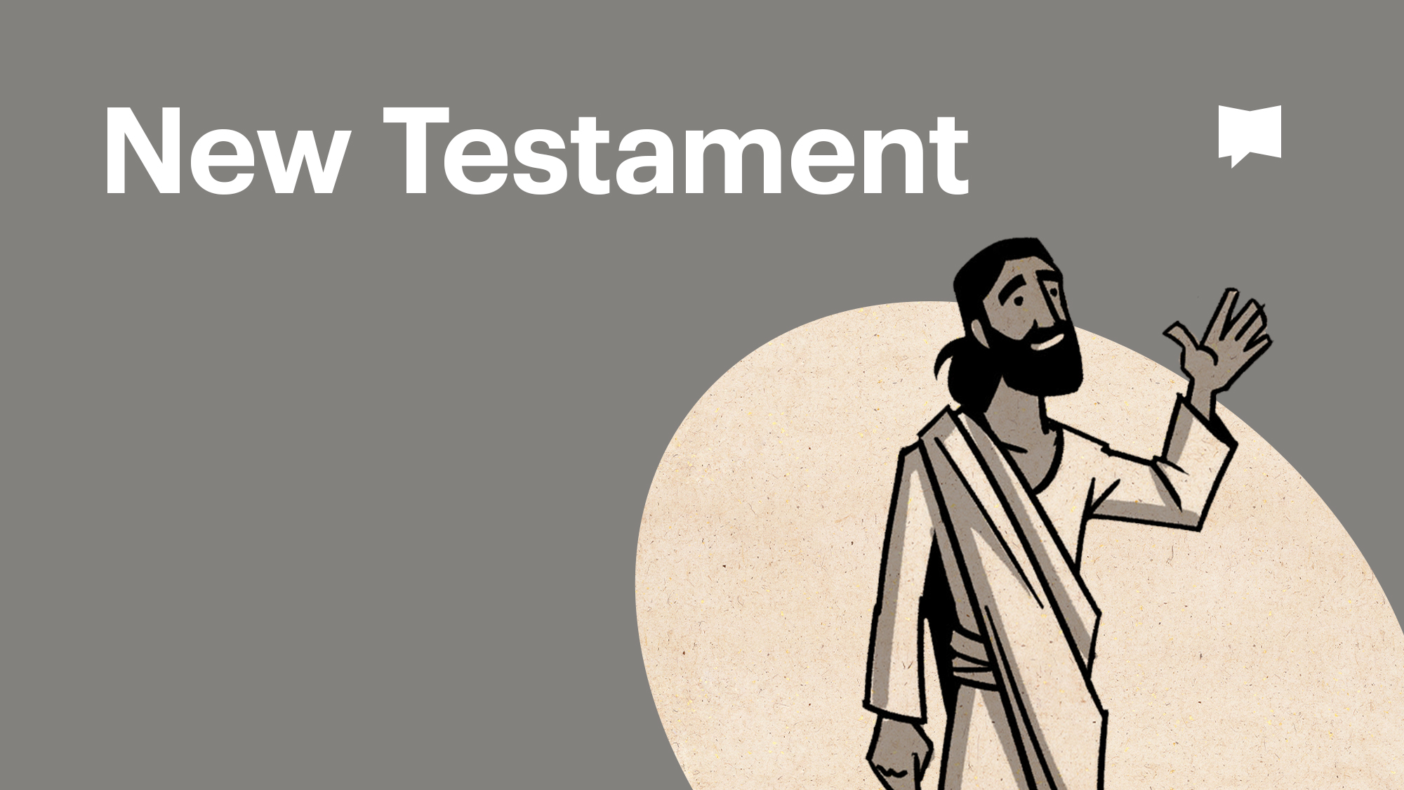New Testament: Book Overviews | The Bible Project