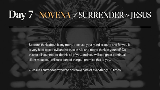 Day 7 - Novena of Surrender to Jesus