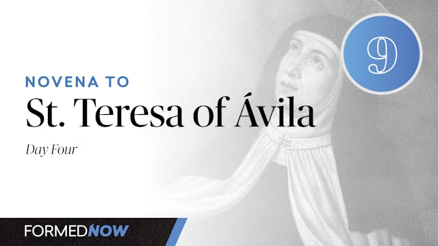 Novena to St. Teresa of Ávila - Day Four