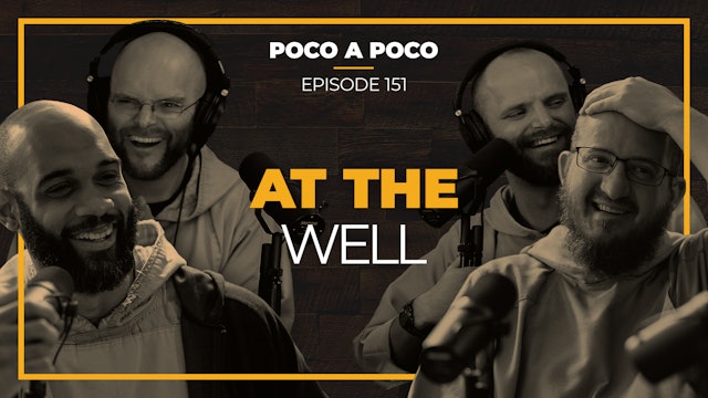 Episode 151: At the Well