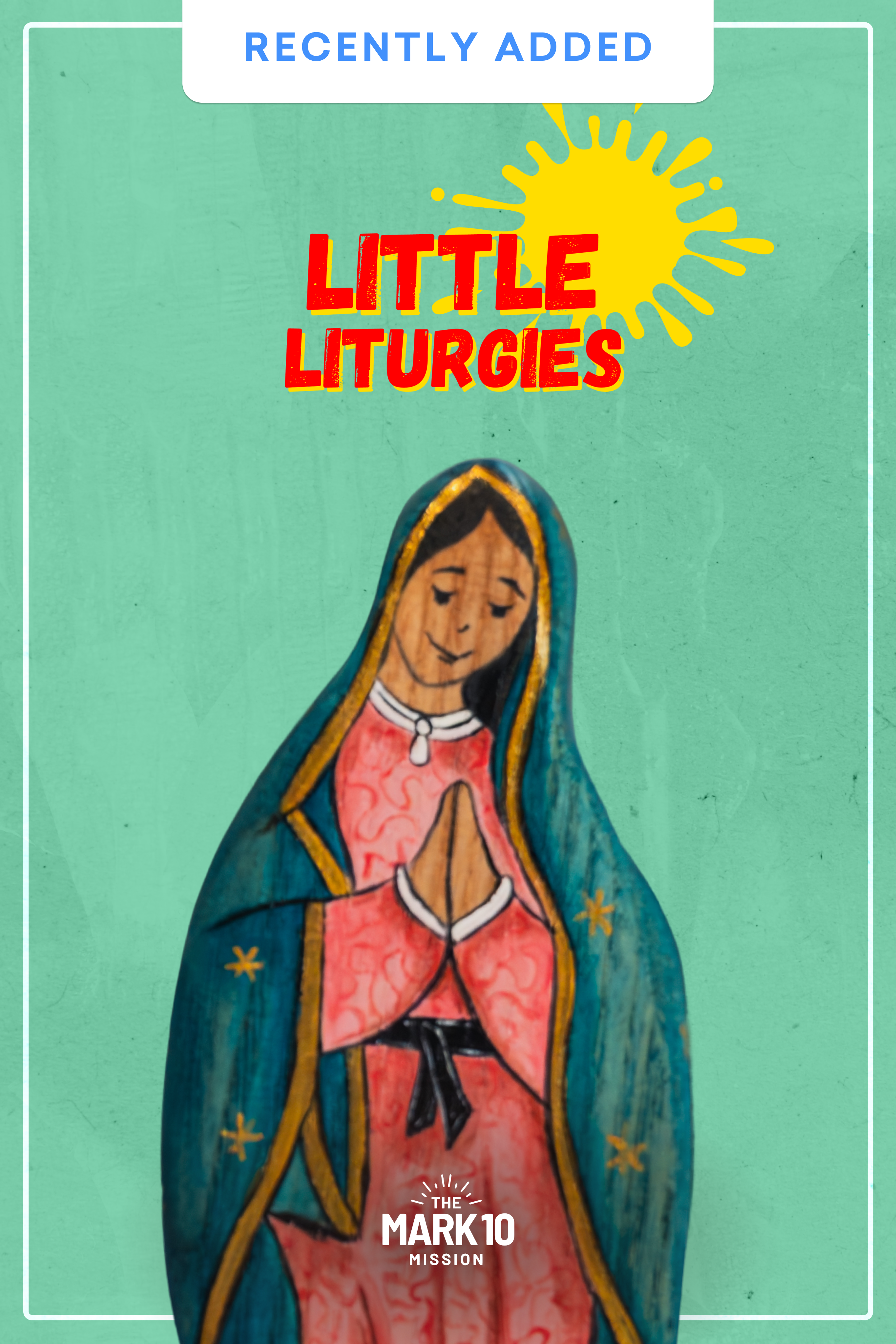 Little Liturgies