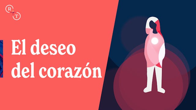 El Deseo del Corazón Humano