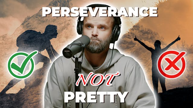 Episode 178: Perseverance Not Pretty