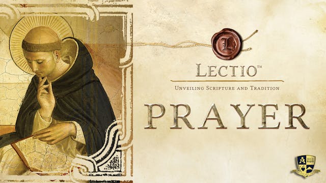 Prayer: An Intimate Dialogue | Lectio...