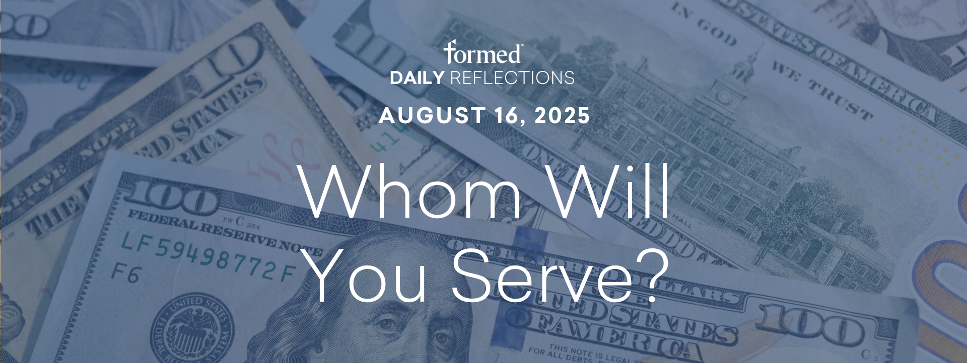 Daily Reflections — August 16, 2025