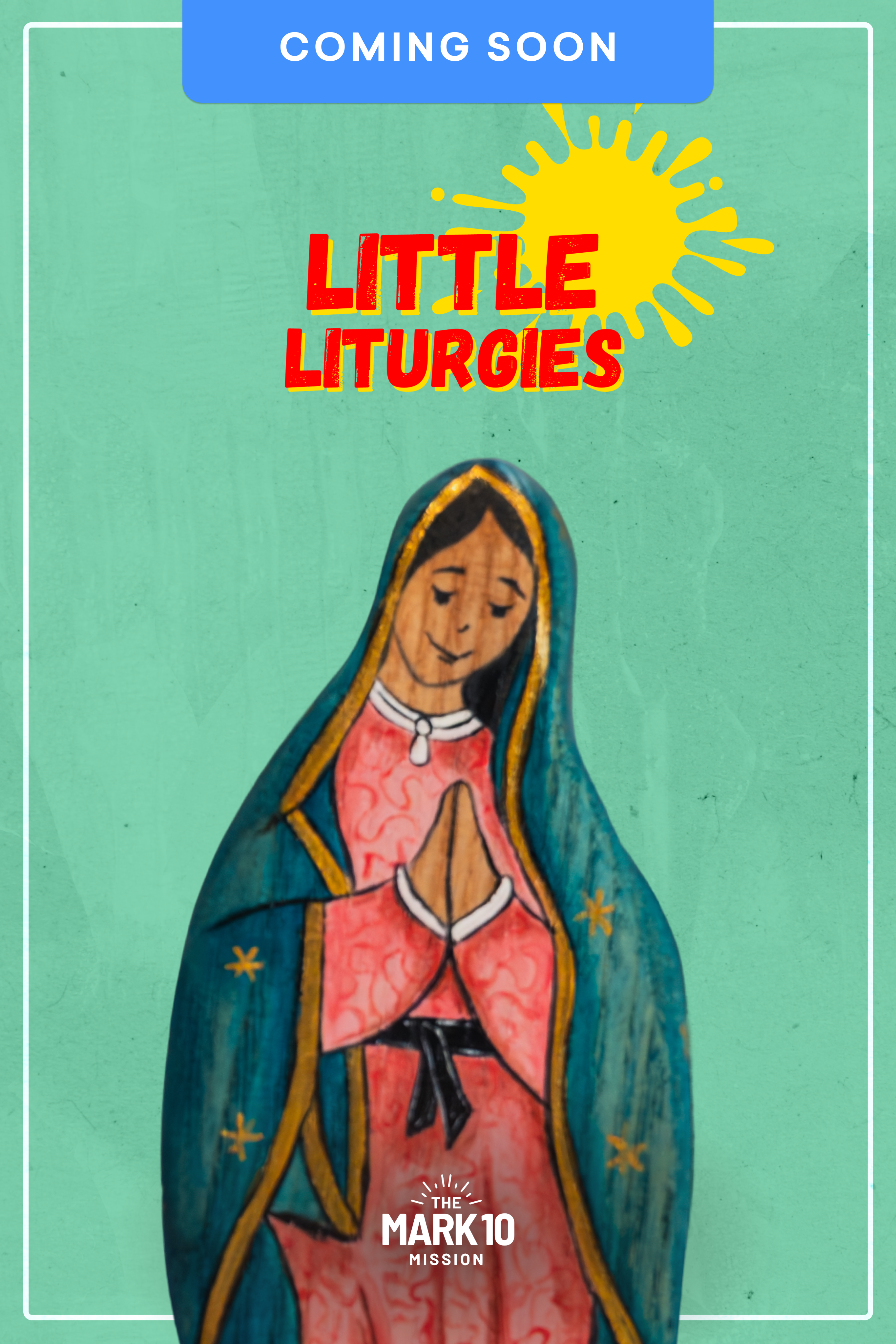 Little Liturgies