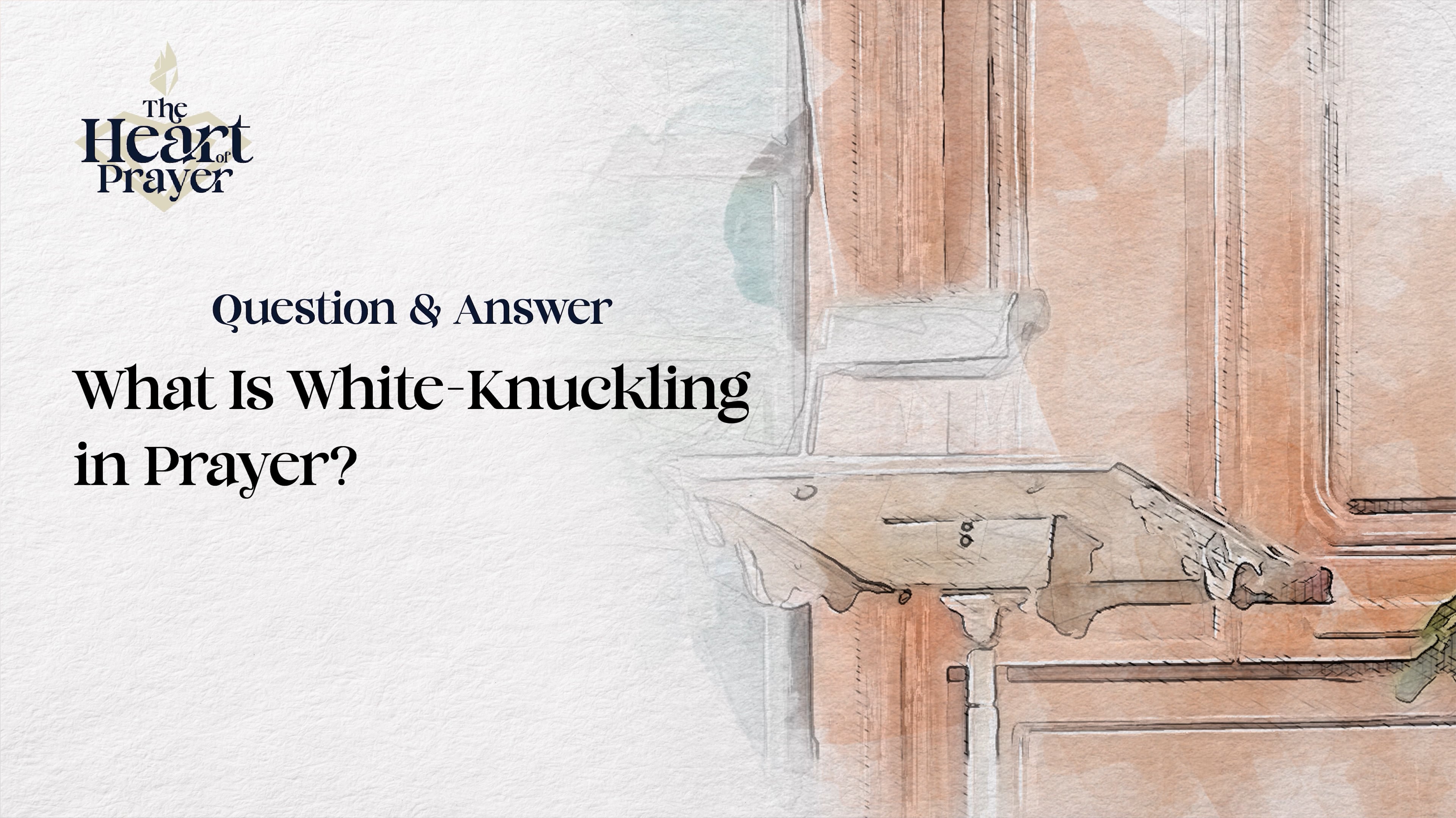 What Is White-Knuckling in Prayer?