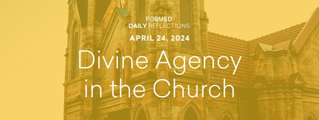Easter Daily Reflections — April 24, 2024