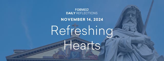 Daily Reflections – November 14, 2024