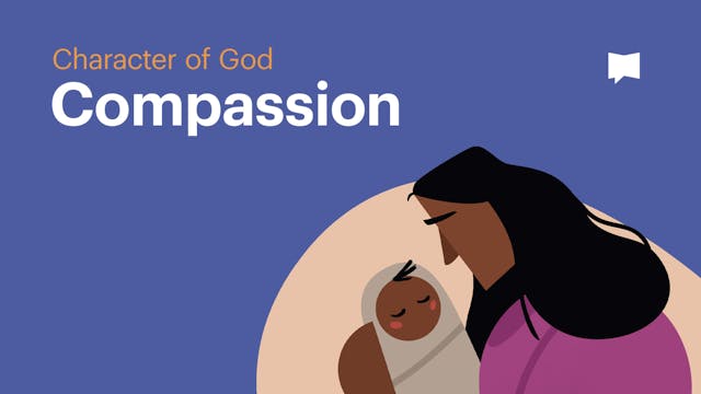 Compassion | Character of God: Word S...
