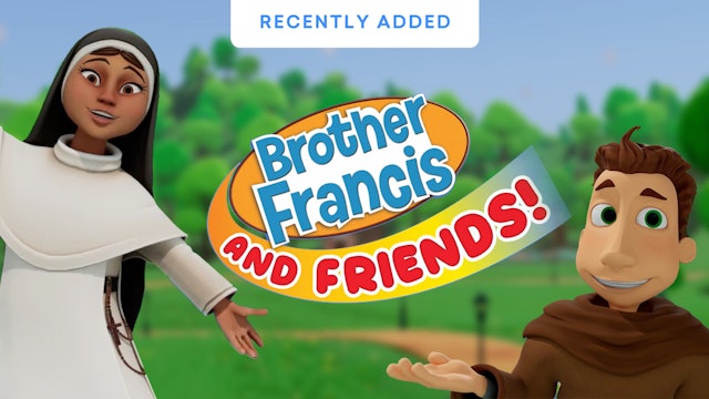 Brother Francis and Friends