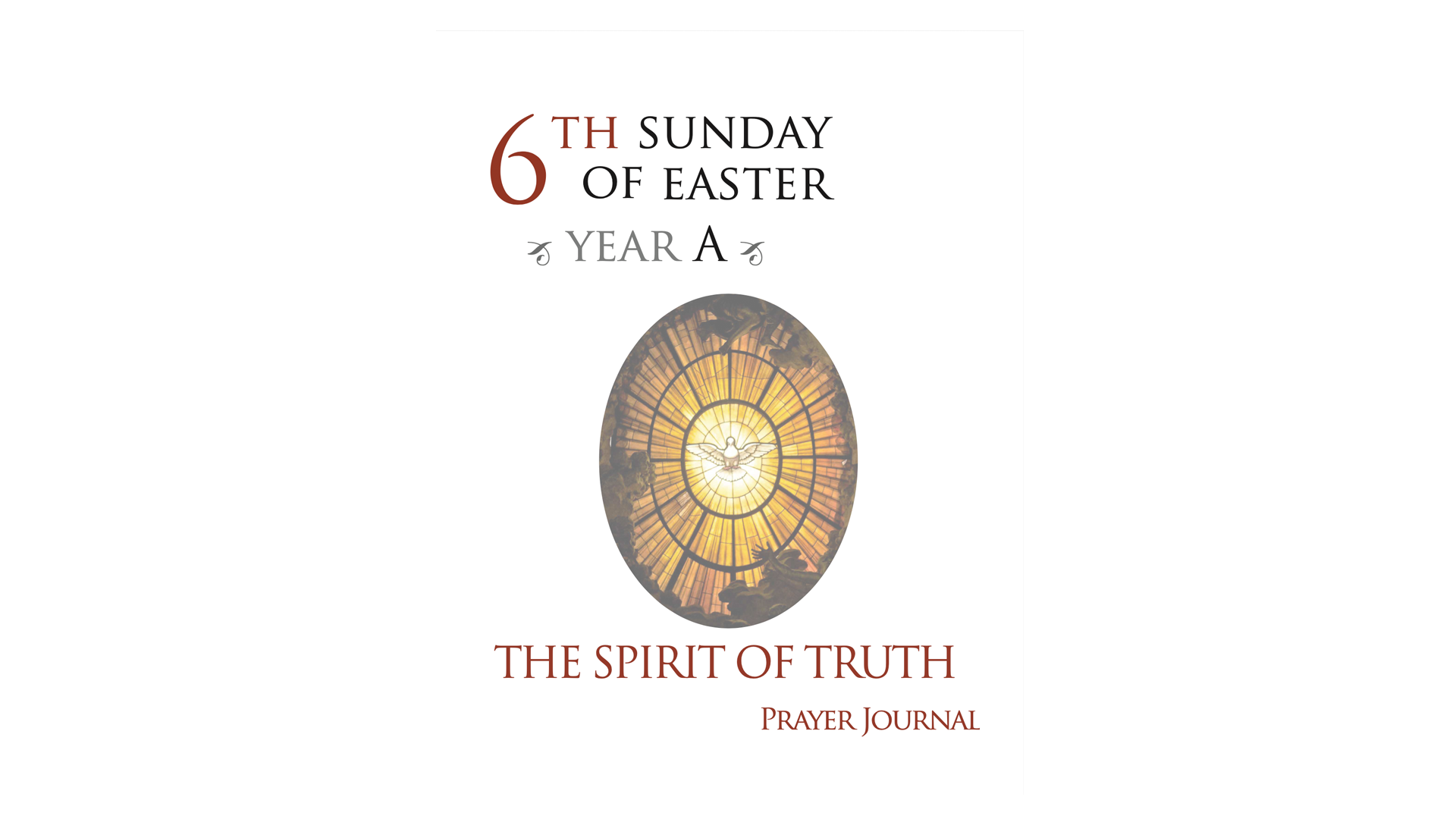 6th Sunday of Easter Prayer Journal (Year A)