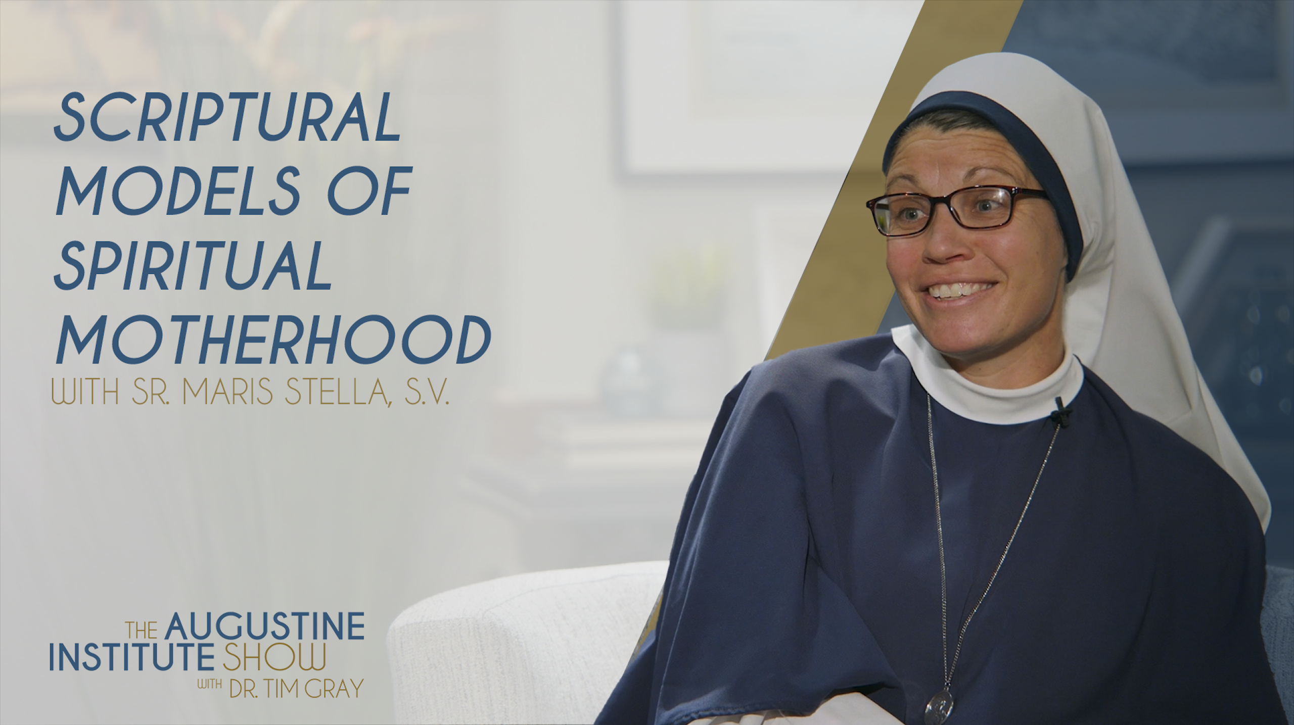 Scriptural Models of Spiritual Motherhood