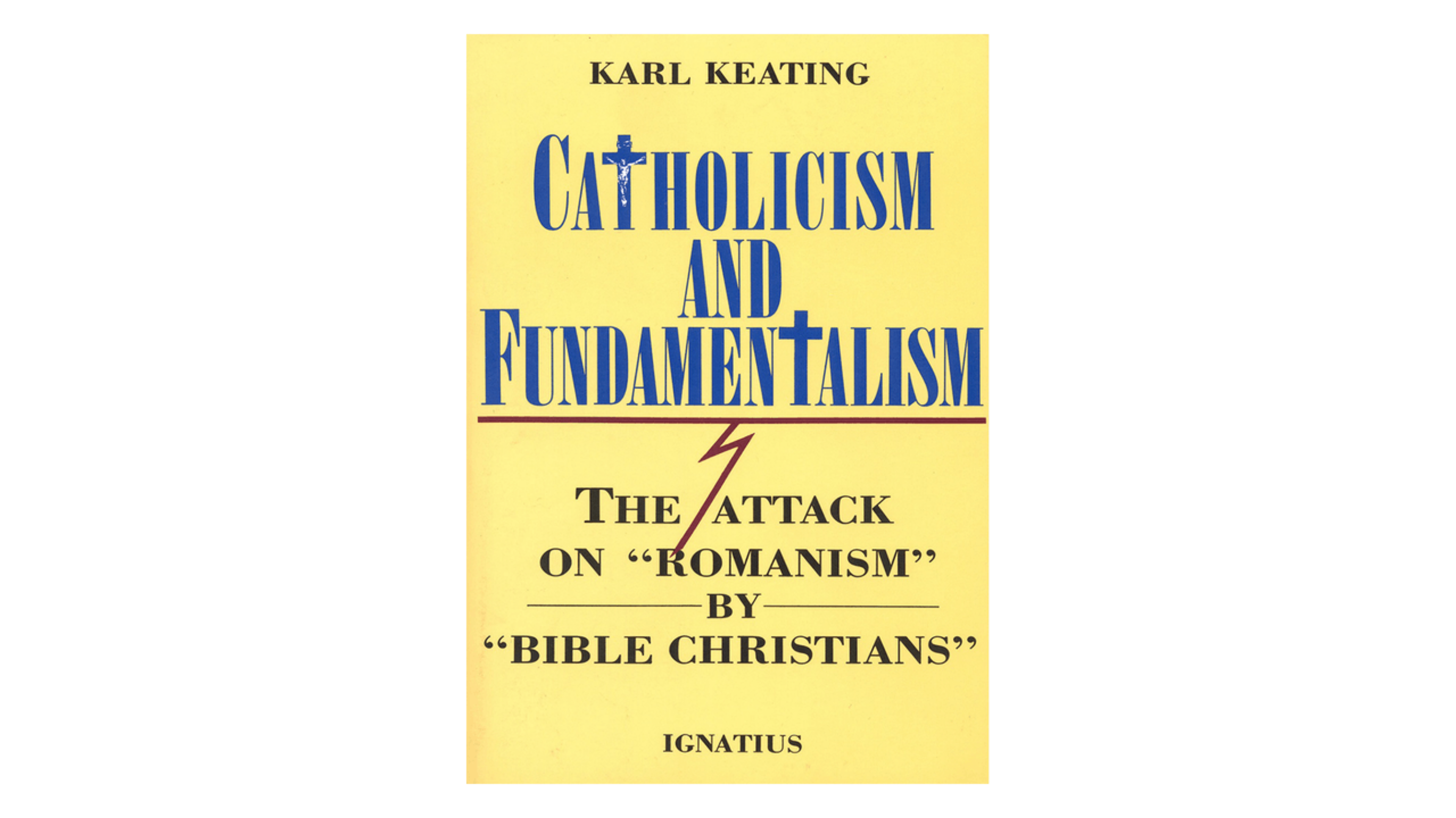 Catholicism and Fundamentalism