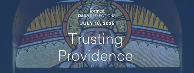Daily Reflections — July 10, 2025