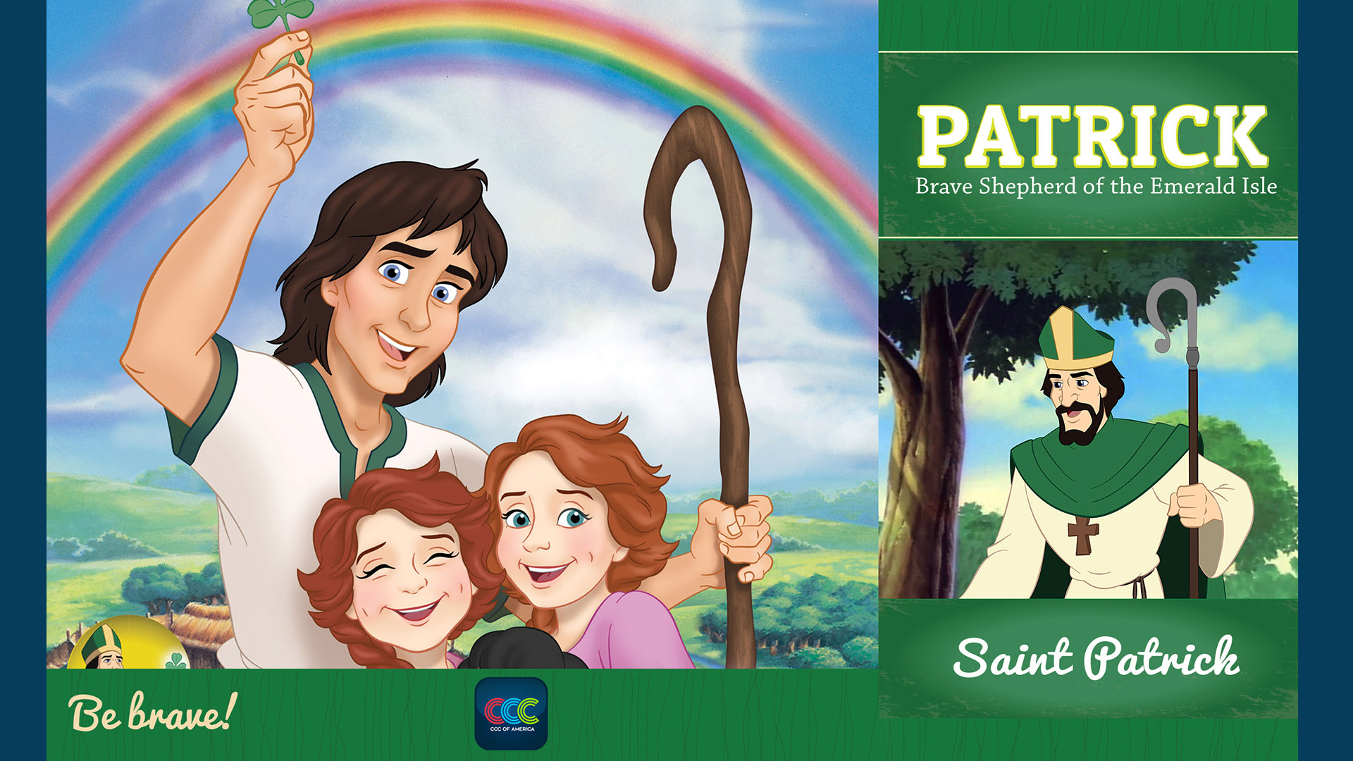 Patrick: Brave Shepherd of the Emerald Isle