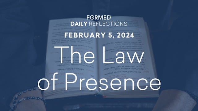 Daily Reflections — February 5, 2024