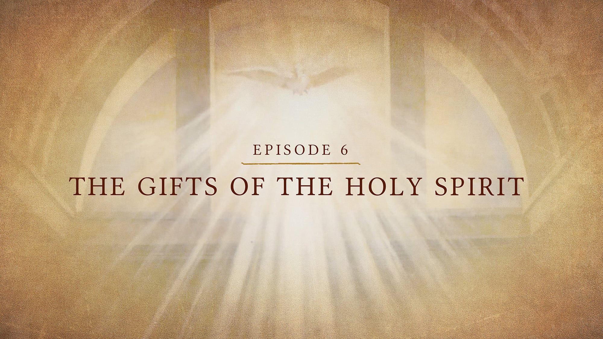 The Gifts of the Holy Spirit | Lectio: Confirmation | Episode 6