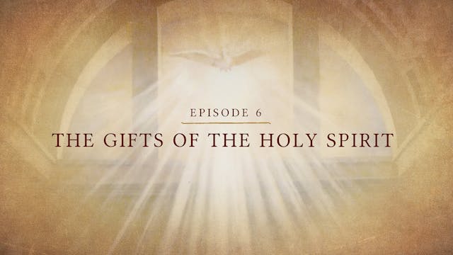 The Gifts of the Holy Spirit | Lectio...