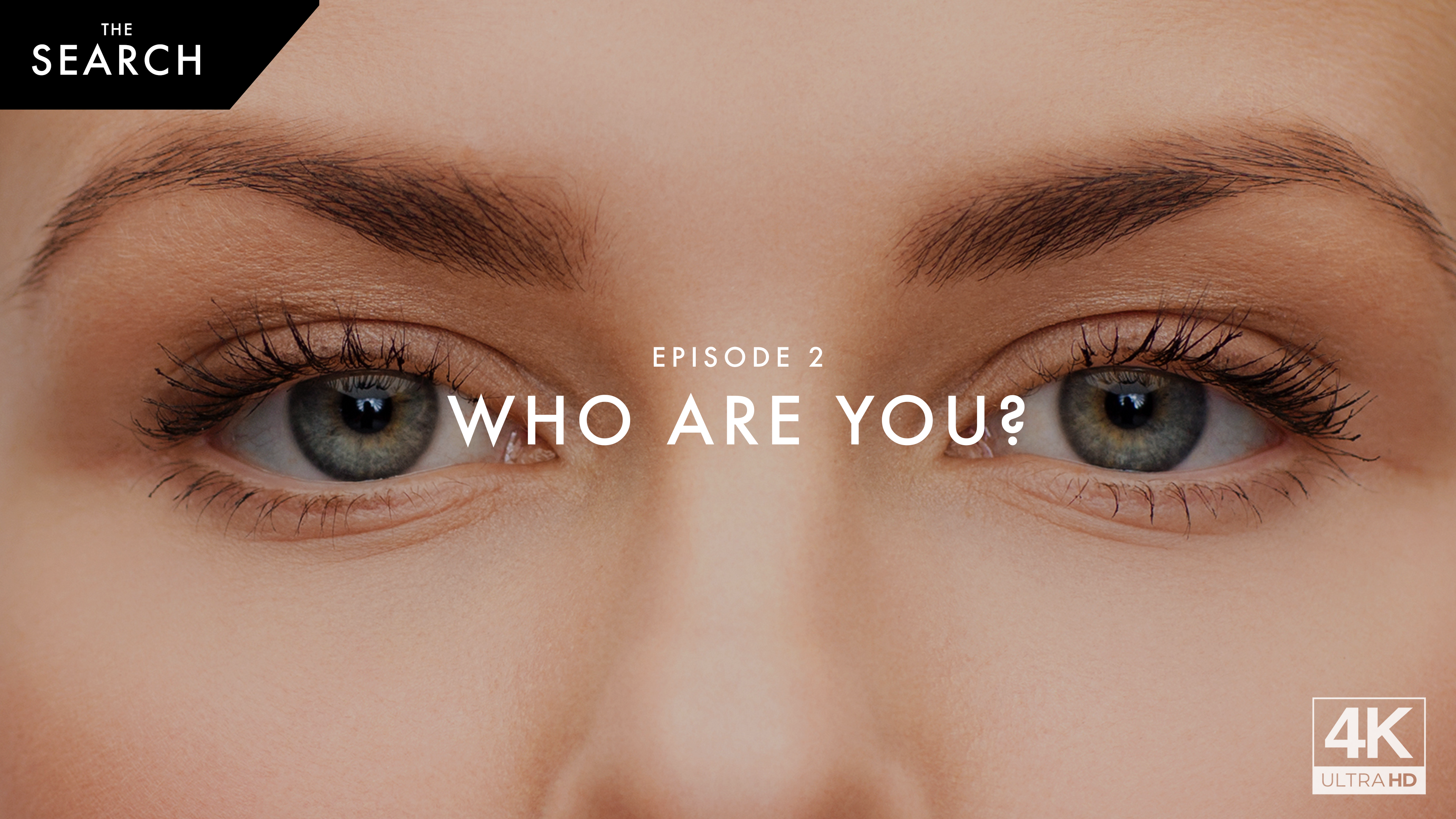 Who Are You? | The Search | Episode 2