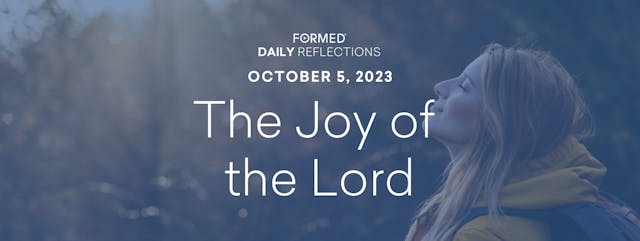 Daily Reflections — October 5, 2023