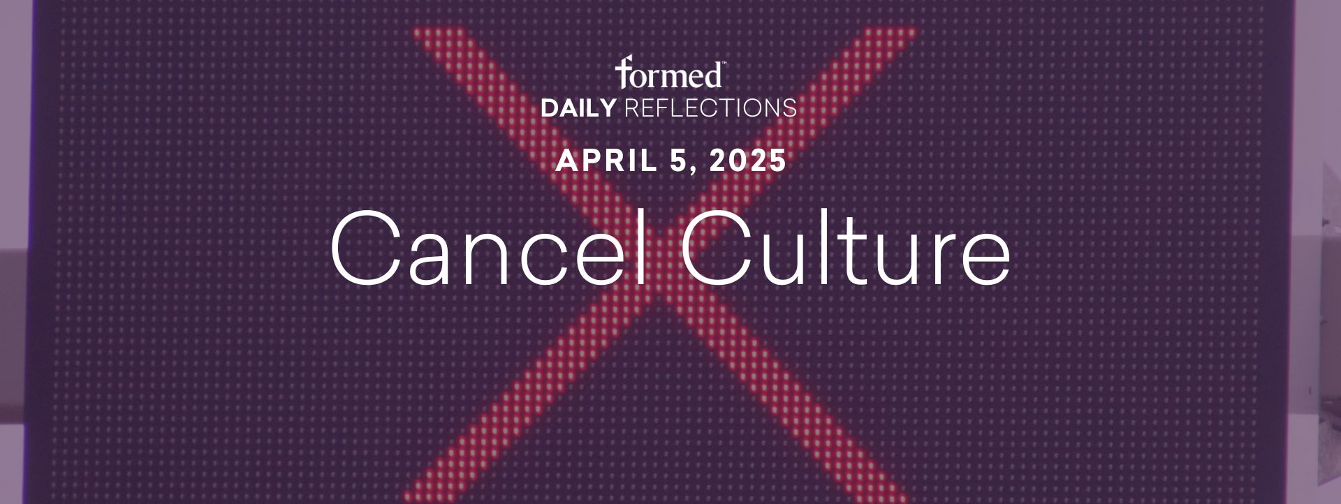 Lenten Daily Reflections — April 5, 2025