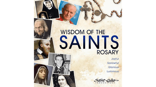 Wisdom of the Saints Rosary: Glorious Mysteries