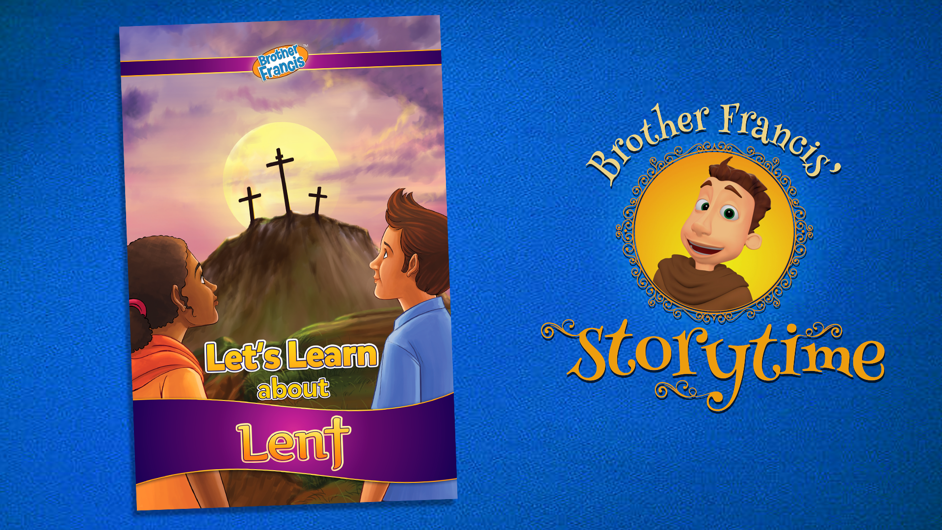 Let's Learn About Lent | Storytime with Brother Francis