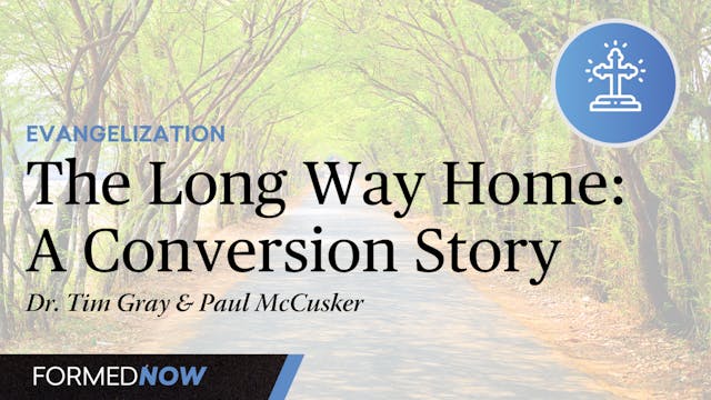 The Long Way Home: Paul McCusker's Jo...