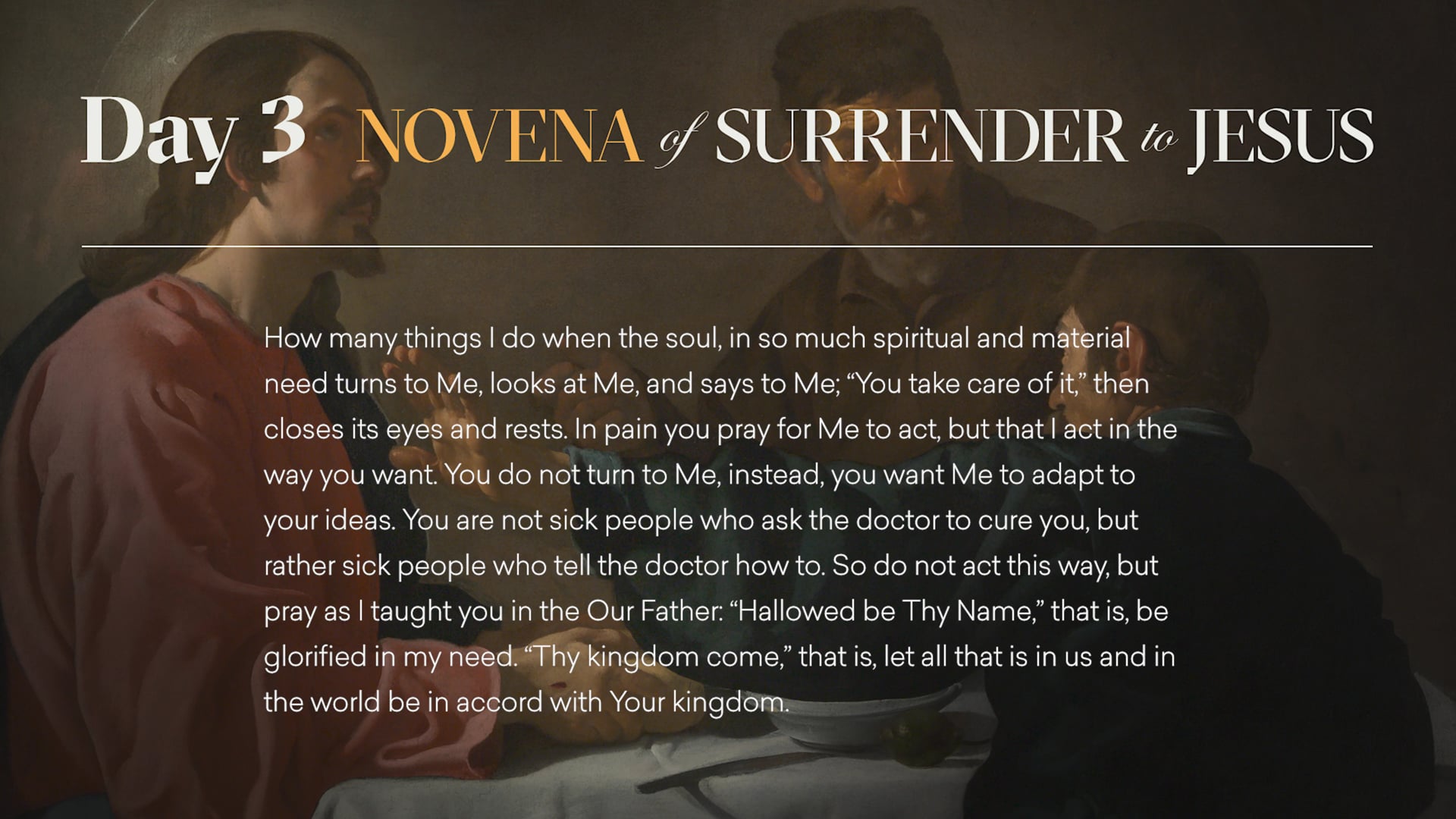 Day 3 - Novena Of Surrender To Jesus - The Novena Of Surrender To Jesus ...