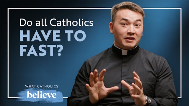 Fasting in the Catholic Faith: More T...