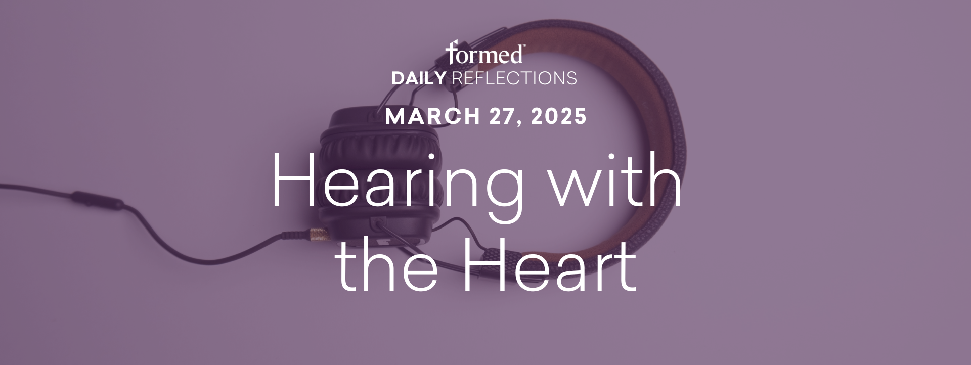 Lenten Daily Reflections — March 27, 2025