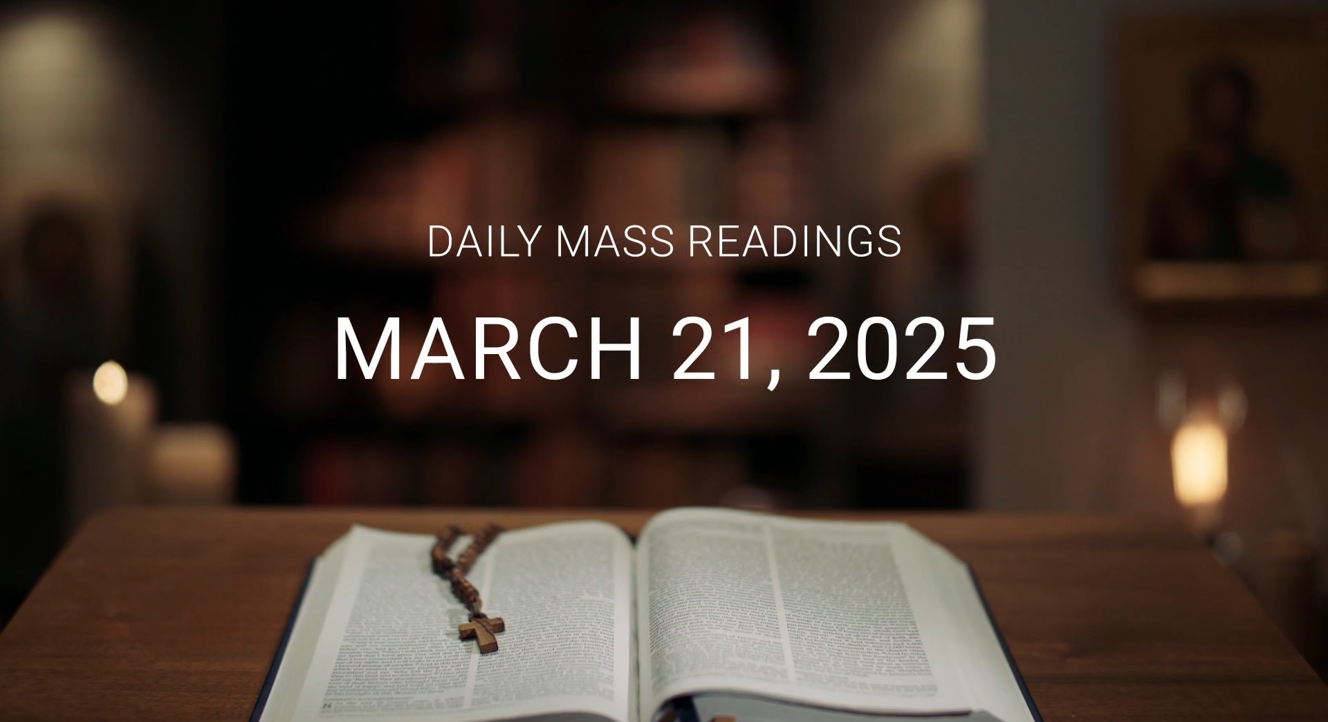 March 21, 2025 | Daily Mass Readings