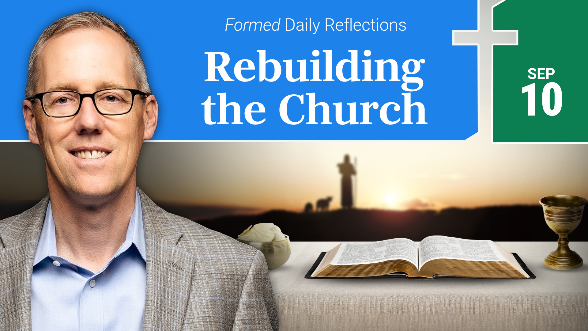Daily Reflections — September 10, 2026