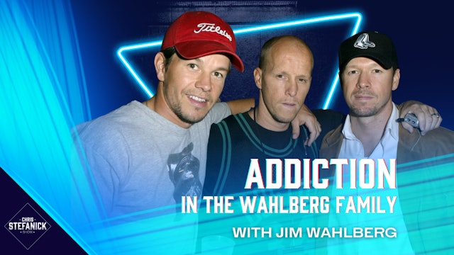 Addiction in a Famous Family with Jim Wahlberg | Chris Stefanick Show