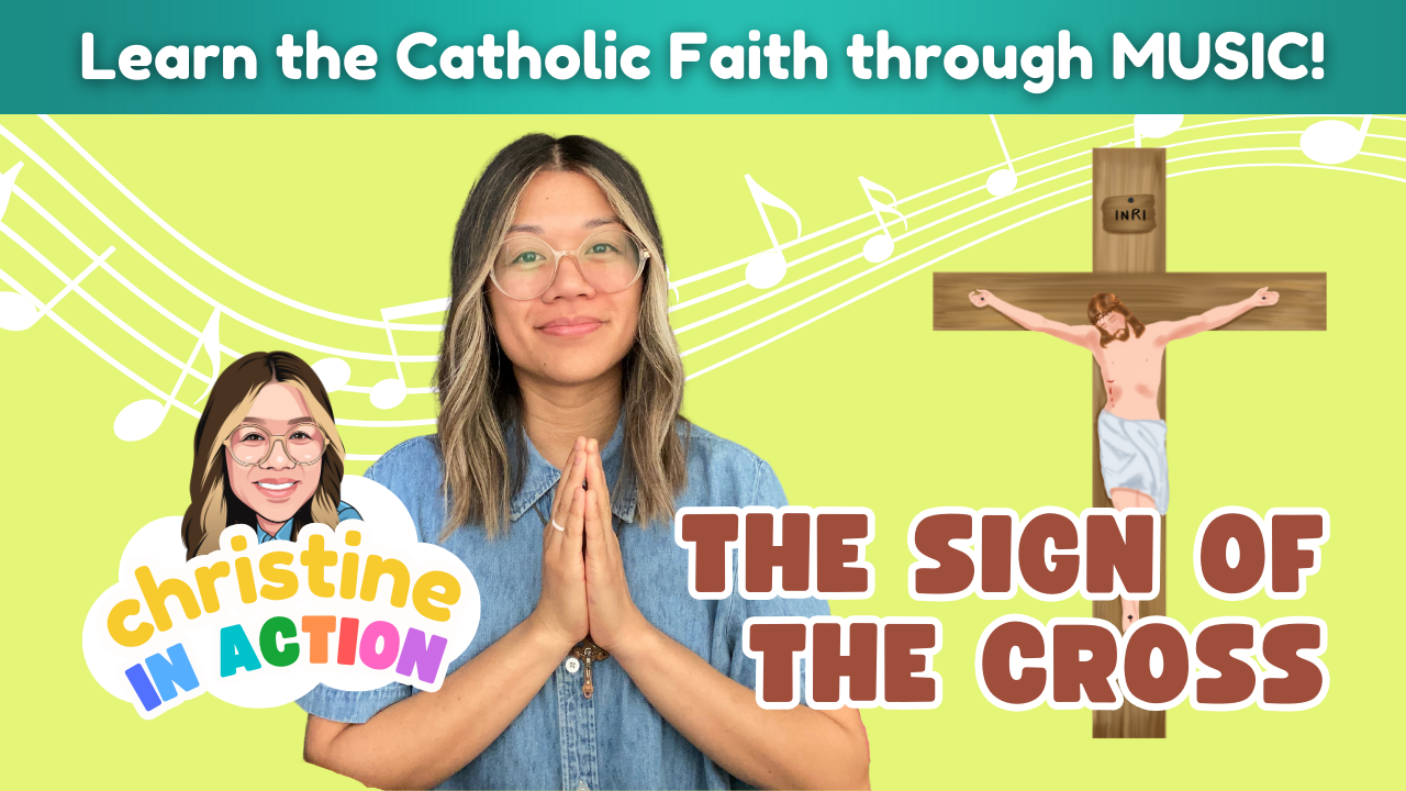 The Sign of The Cross Song | Christine In Action