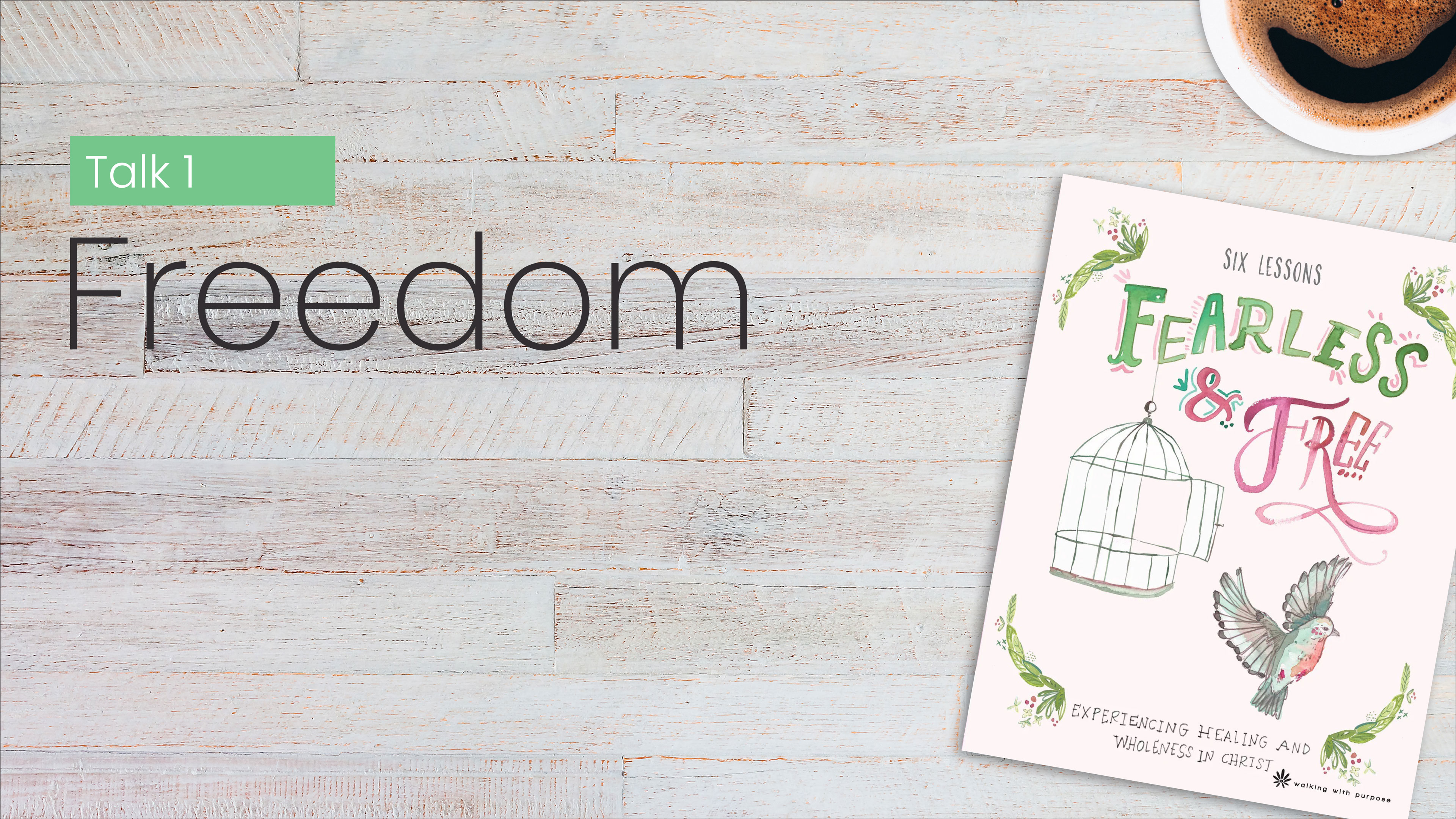 Freedom | Fearless and Free | Episode 1