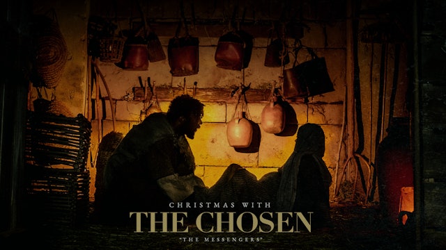 The Messengers | The Chosen | Christmas Special