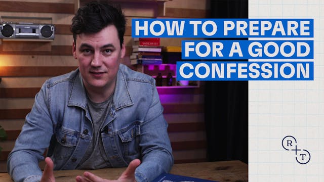 How to prepare for a good Confession